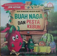 Image of Buah Naga dan Pesta Kebun