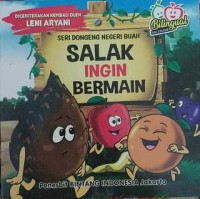 Image of Salak Ingin Bermain