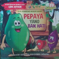 Image of Pepaya Yang Baik Hati